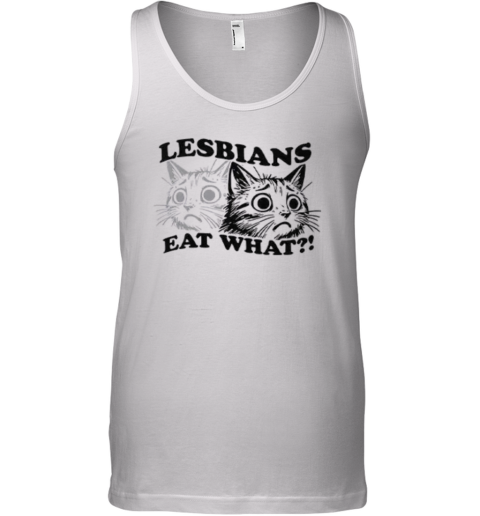 Cat Lesbians Eat What Tank Top