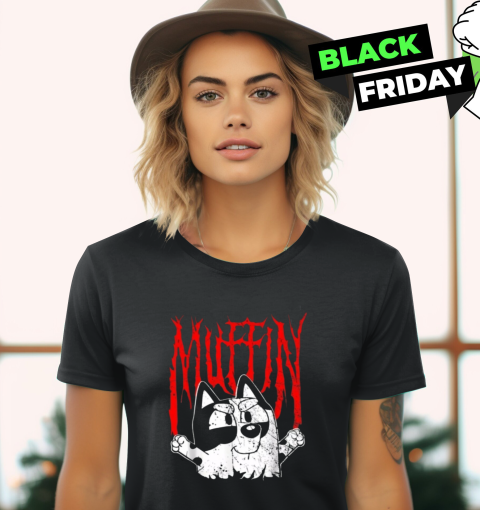 Bluey Muffin Metal Women039S T Shirt