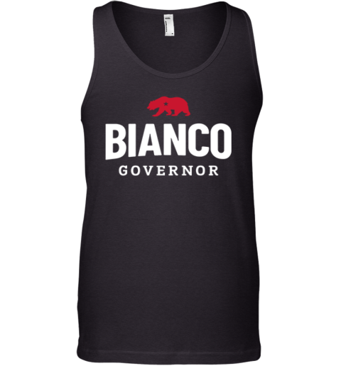 Bianco For Governor Of California Tank Top
