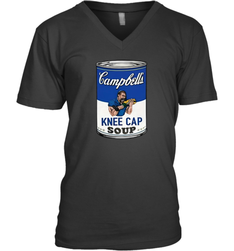 Dan Campbell039S Knee Cap Soup V Neck T Shirt