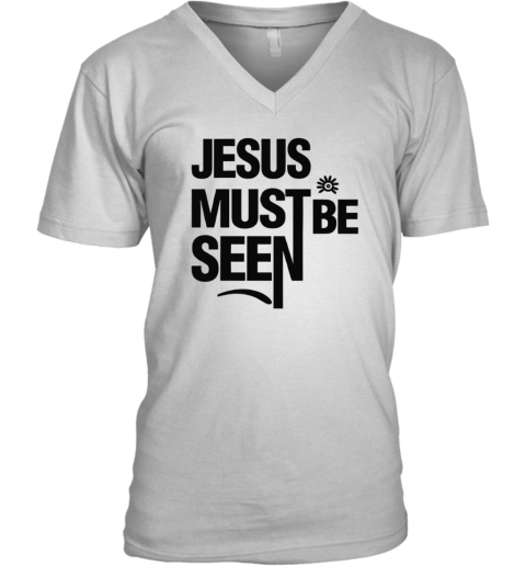 Ayomide Adetoro Jesus Must Be Seen V Neck T Shirt