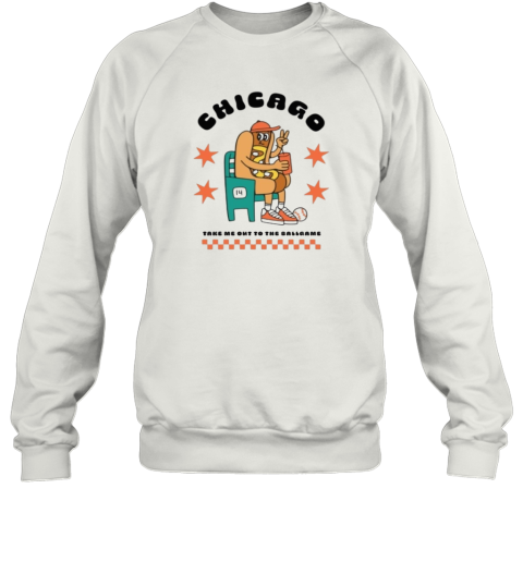 Chicago Hot Dog Mascot Take Me Out To The Ballgame Sweatshirt
