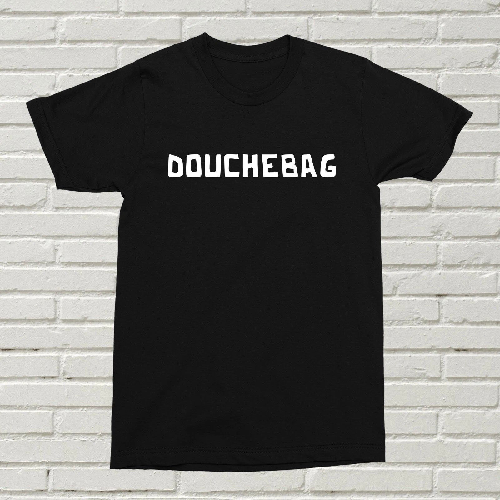 Douchebag T-shirt Funny Rude Alternative Offensive Gift Present Birthday Xmas