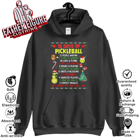 Christmas 12 Days Of Pickleball Hoodie