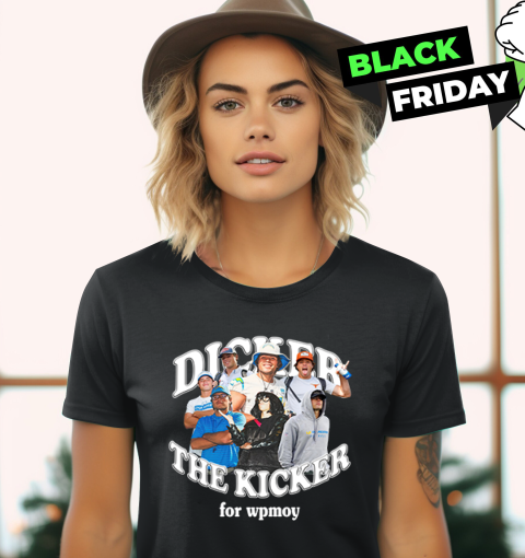 Chargers Dicker The Kicker For Wpmoy Signature Women039S T Shirt