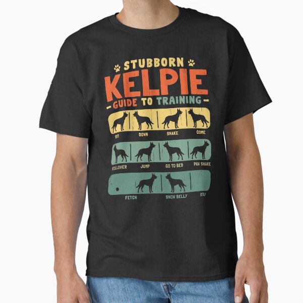 Kelpie Funny Guide to Traning Classic T-Shirt for Sale by rafaeltto