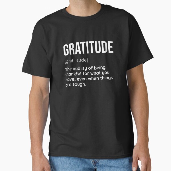 "Gratitude: The Secret to a Joyful Life" Classic T-Shirt for Sale by SimpliText