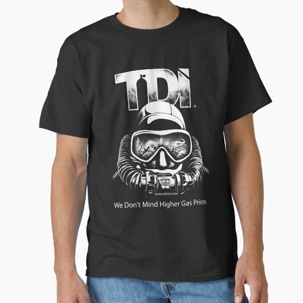 Technical Diving International (TDI)- TDI Rebreather Higher Gas Prices Classic T-Shirt for Sale by Shop-TDI