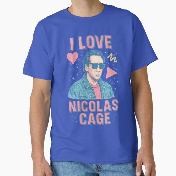 I love Nicolas Cage | Retro Classic T-Shirt for Sale by MadEmporium