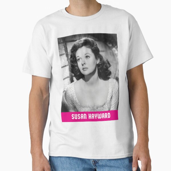 Susan Hayward Classic T-Shirt for Sale by Jools-57