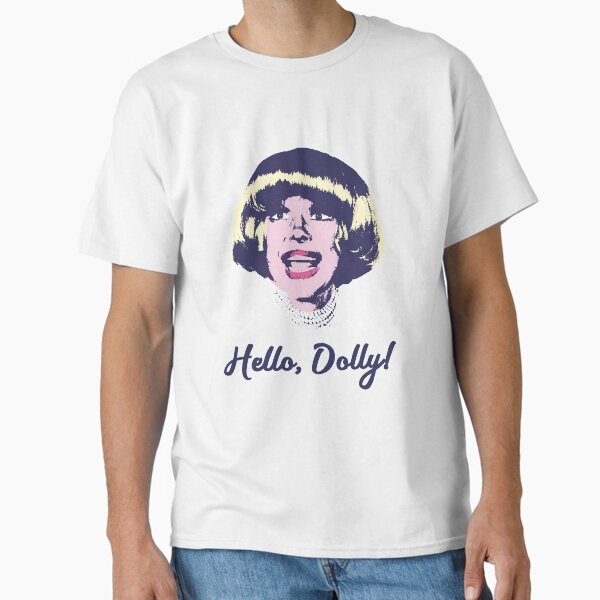 carol channing pop-art tribute Classic T-Shirt for Sale by naiverider