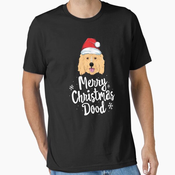 Goldendoodle Christmas T-Shirt Merry Christmas Dood Dog  Essential T-Shirt for Sale by 14thFloor