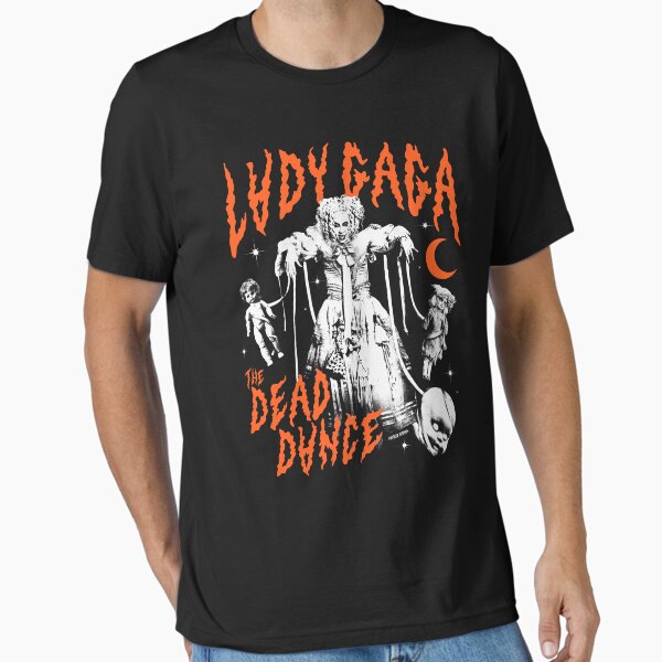 LADY GAGA THE DEAD DANCE - MAYHEM BALL Essential T-Shirt for Sale by MarkieBrownShop