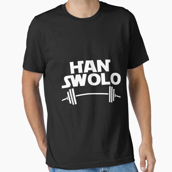 Han Swolo Gym Weightlifting Funny  Essential T-Shirt for Sale by RonaldTAlvarado