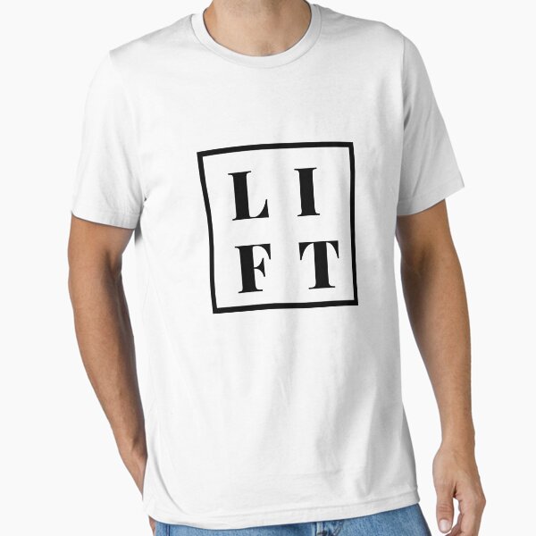 LIFT Essential T-Shirt for Sale by InputVSOutput
