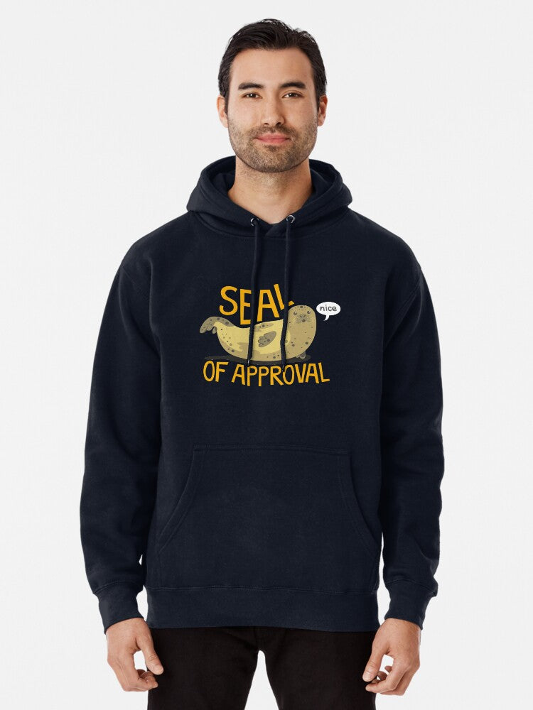 Seal Of Approval Pullover Hoodie | Cozy Graphic Hoodie | Unisex Pullover