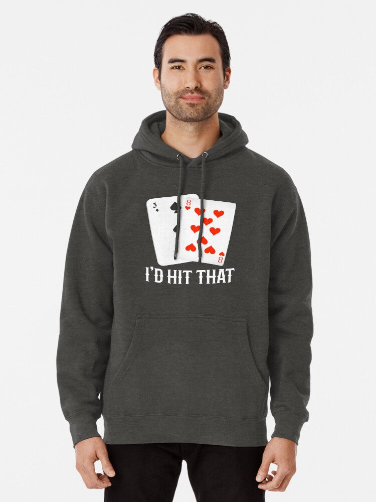 I'd Hit That 11 Of Blackjack Cards Shirt Gear Pullover Hoodie | Cozy Graphic Hoodie | Unisex Pullover