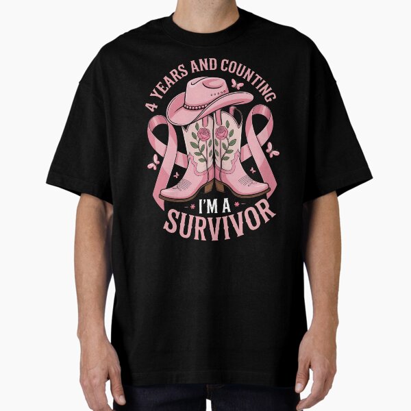 4 Years and Counting survivor I’m a with Western Style T-Shirt Pink Ribbon Oversized T-Shirt for Sale by mer1995