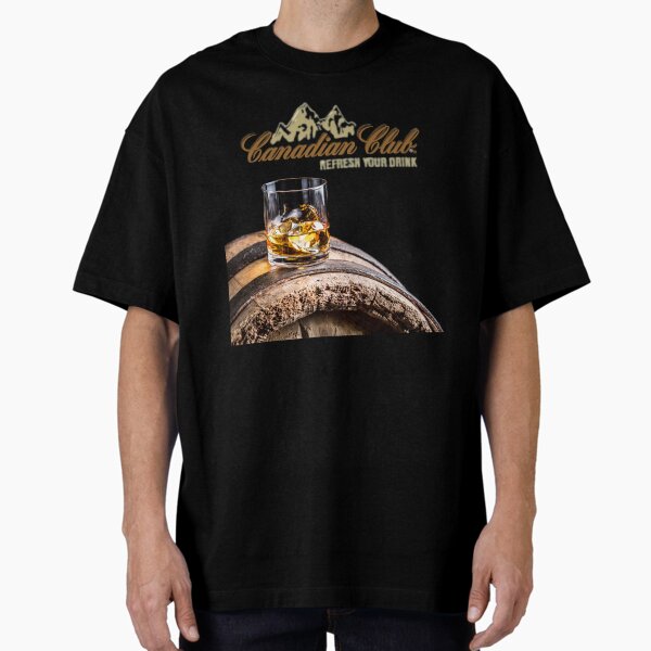 Canadian Club  Oversized T-Shirt for Sale by freelysimple