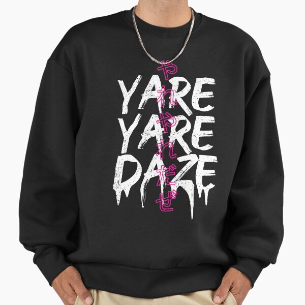 "Yare Yare Daze" Premium Oversized Sweatshirt for Sale by Drembii