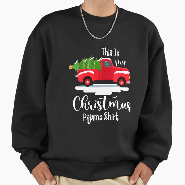 "This is my Christmas Pajama" Premium Oversized Sweatshirt for Sale by BoriJanis
