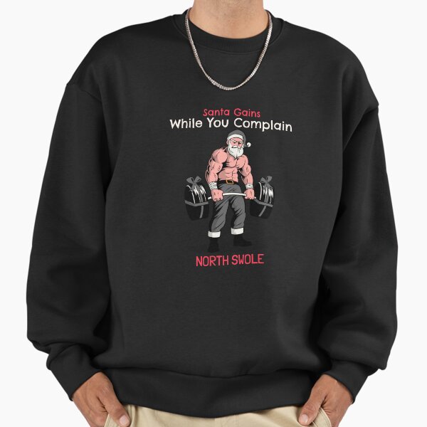 "Santa Gains While You Complain" Premium Oversized Sweatshirt for Sale by weirdlyzz