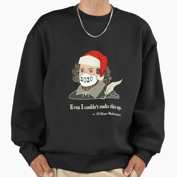 "Shakespeare In Mask Santa Hat Even I" Premium Oversized Sweatshirt for Sale by YesterDayCheck