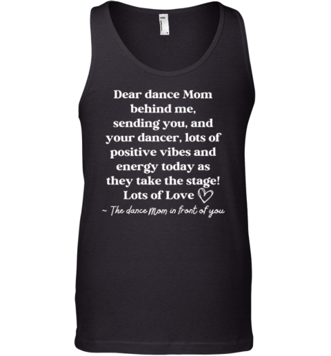 Dear Dance Mom Behind Me Sending You Tank Top