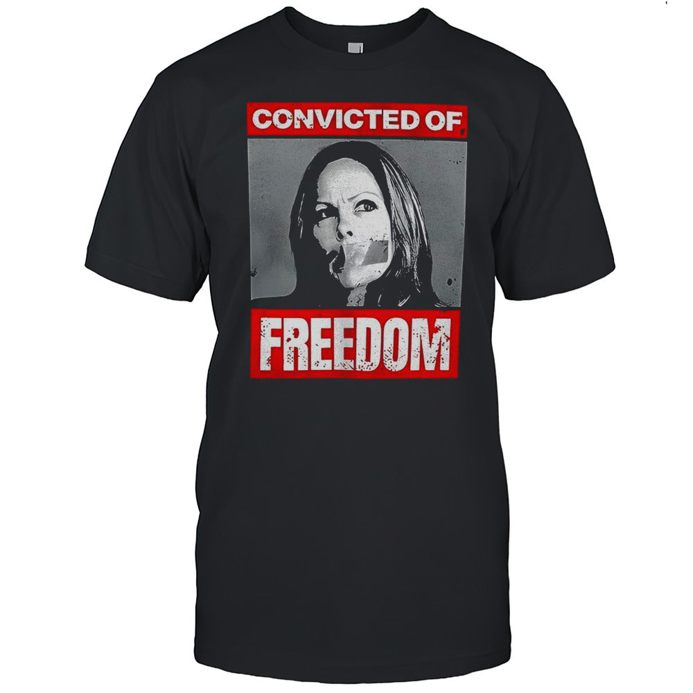 Tamara Lich Convicted Of Freedom Shirt