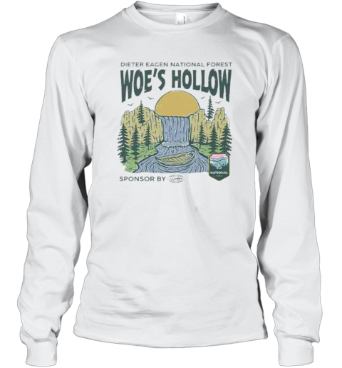 Dieter Eagan National Forest Woe039S Hollow Long Sleeve T Shirt