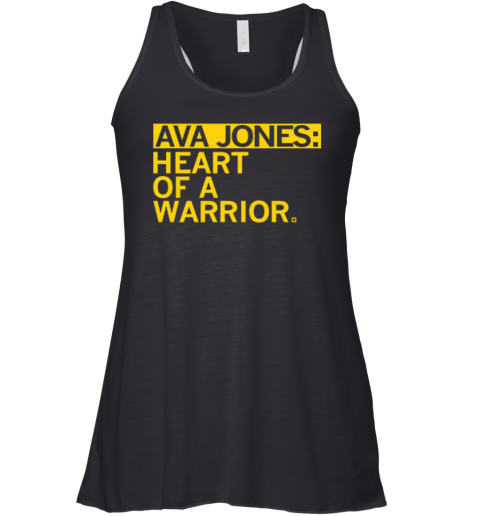 Ava Jones Heart Of A Warrior Racerback Tank