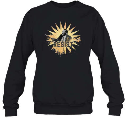 Al Green Resist Shirt Stand Up And Fight I Wont Sit Down Sweatshirt