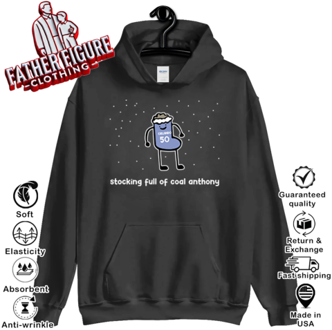 Cole Anthony Stocking Full Of Coal Anthony Hoodie