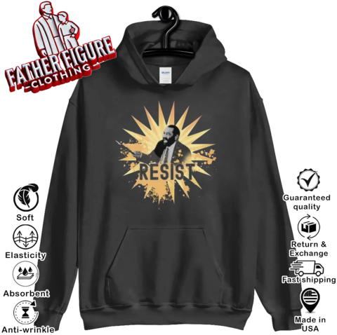 Al Green Resist Shirt Stand Up And Fight I Wont Sit Down Hoodie