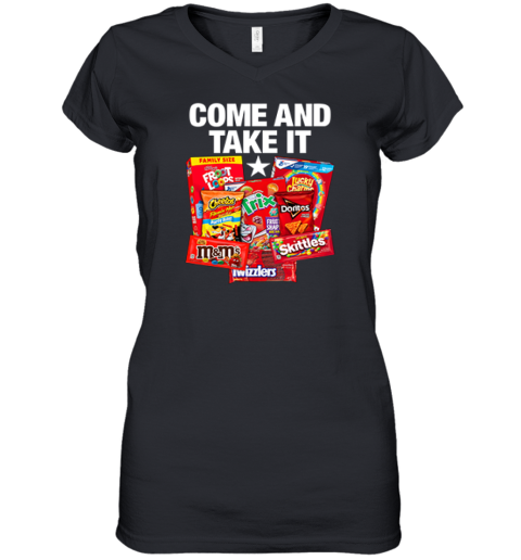 Come And Take It Food Dyes Women039S V Neck T Shirt