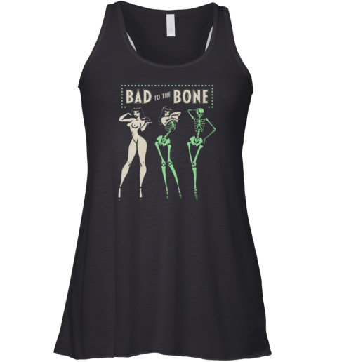 Bad To The Bone Racerback Tank
