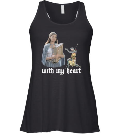 Anne Though Hath A Way With My Heart Racerback Tank