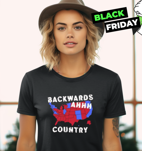 Backwards Ahhh Country Women039S T Shirt