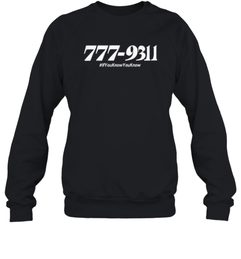 777 931 If You Know You Know Sweatshirt