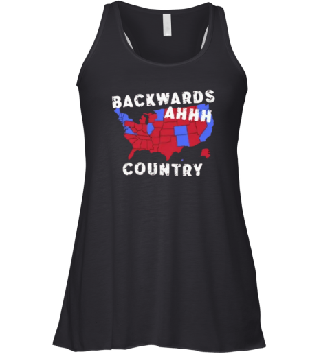 Backwards Ahhh Country Racerback Tank