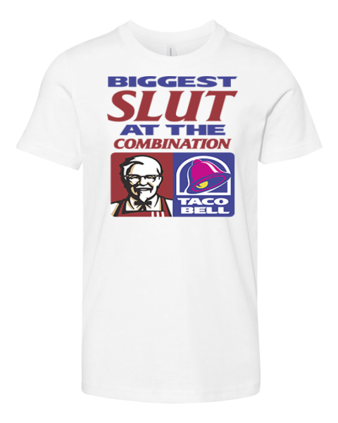 Biggest Slut At The Combination Kfc And Taco Bell Premium Youth T Shirt