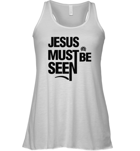 Ayomide Adetoro Jesus Must Be Seen Racerback Tank