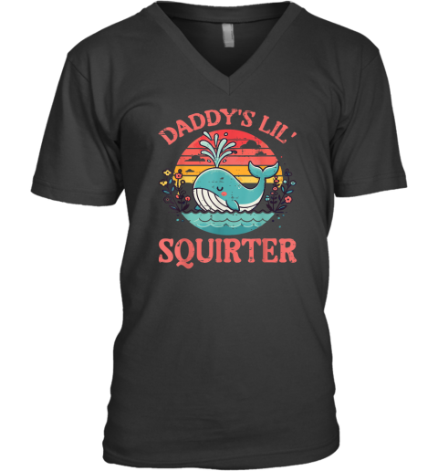 Daddy039S Lil039 Squirter V Neck T Shirt